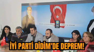 İYİ Parti Didim'de deprem!
