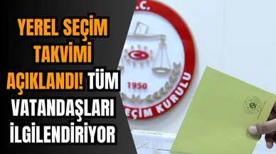 Yerel seçim takvimi belli oldu! Süreç nasıl işleyecek?