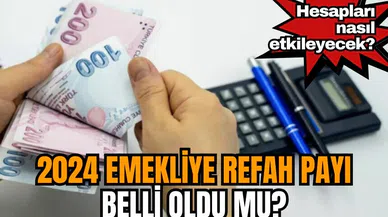 2024 emekliye refah payı belli oldu mu? Hesapları Nasıl Etkileyecek?