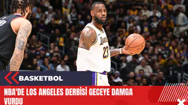 NBA'de Los Angeles derbisi geceye damga vurdu