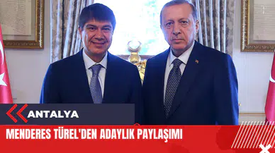 Menderes Türel'den adaylık paylaşımı