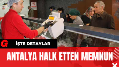 Antalya Halk Etten Memnun