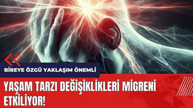 Yaşam tarzı değişiklikleri migreni etkiliyor