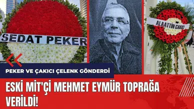 Eski MİT'çi Mehmet Eymür defnedildi! Peker ve Çakıcı çelenk gönderdi