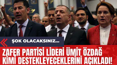 Zafer Partisi Lideri Ümit Özdağ Kimi Destekleyeceklerini Açıkladı! Şok Olacaksınız...