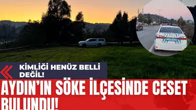 Aydın’ın Söke İlçesinde Ces*t Bulundu