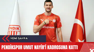 Pendikspor Umut Nayir'i kadrosuna kattı
