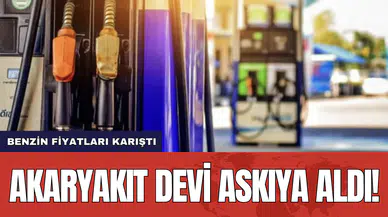 Akaryakıt devi askıya aldı! Benzin fiyatları karıştı