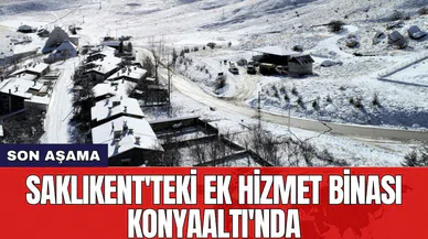 Saklıkent'teki ek hizmet binası Konyaaltı'nda son aşamada