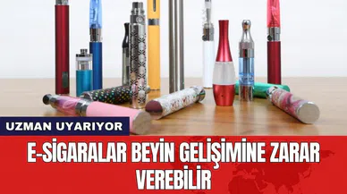 Uzman uyarıyor: E-sigaralar beyin gelişimine zarar verebilir