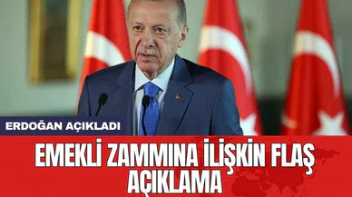 Erdoğan'dan emekli zammına ilişkin flaş açıklama