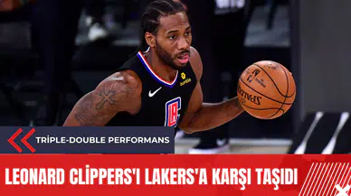 Leonard Clippers'ı Lakers'a karşı taşıdı