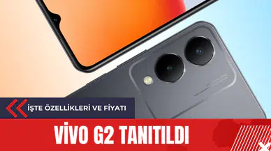 Vivo G2 tanıtıldı: İşte özellikleri ve fiyatı