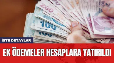 Kamu işçilerine ilk yarı ek ödemeler hesaplara yatırıldı! İşte detaylar