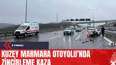 Kuzey Marmara Otoyolu'nda Zincirleme Kaza: 5 Yaralı