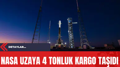 NASA Uzaya 4 Tonluk Kargo Taşıdı