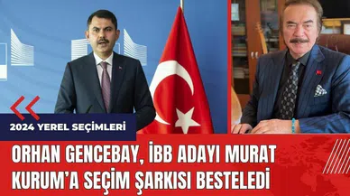 Orhan Gencebay İBB adayı Murat Kurum’a seçim şarkısı besteledi