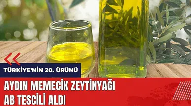 Aydın Memecik Zeytinyağı AB tescili aldı