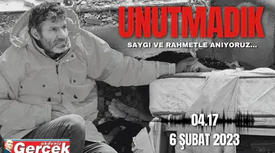 Asrın felaketinde 1. yıl: Unutmadık! Saygı ve rahmetle anıyoruz