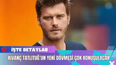Kıvanç Tatlıtuğ’un Yeni Dövmesi Çok Konuşulacak