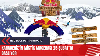 Red Bull Petranboard: Karadeniz'in mistik macerası 25 Şubat'ta başlıyor