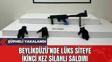 Beylikdüzü’nde Lüks Siteye İkinci Kez Silahlı Saldırı: Şüpheli Yakalandı