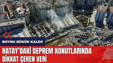 Hatay'ın boynu bükük kaldı! Deprem konutlarında dikkat çeken veri
