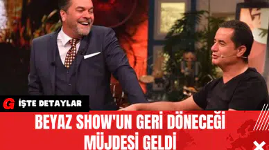 Beyaz Show'un Geri Döneceği Müjdesi Geldi