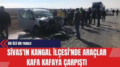 Sivas'ın Kangal İlçesi'nde Araçlar Kafa Kafaya Çarpıştı: Bir Ölü Bir Yaralı!