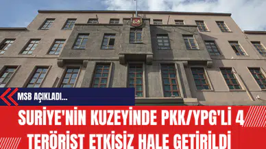 MSB Açıkladı: Suriye'nin Kuzeyinde P*K/Y*G'li 4 Ter*rist Etkisiz Hale Getirildi