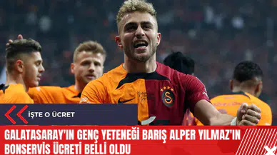 Galatasaray'ın genç yeteneği Barış Alper Yılmaz'ın bonservis ücreti belli oldu