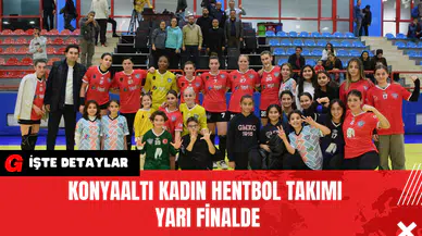 Konyaaltı Kadın Hentbol Takımı Yarı Finalde