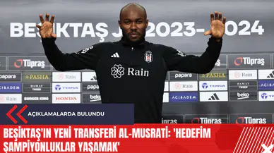 Beşiktaş'ın yeni transferi Al-Musrati: 'Hedefim şampiyonluklar yaşamak'