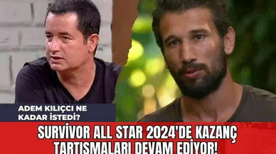 Survivor All Star 2024'de Kazanç Tartışmaları Devam Ediyor! Adem Kılıçcı Ne Kadar İstedi?