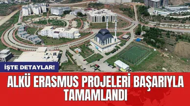 ALKÜ Erasmus Projeleri başarıyla tamamlandı