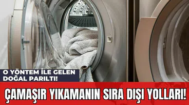 Çamaşır Yıkamanın Sıra Dışı Yolları! O Yöntem İle Gelen Doğal Parıltı!