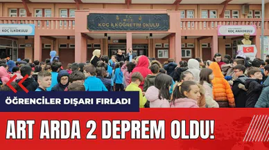 Art arda 2 deprem oldu! Öğrenciler okullarından dışarı fırladı
