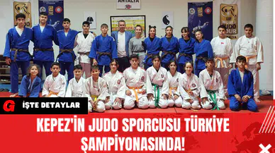 Kepez'in Judo Sporcusu Türkiye Şampiyonasında!