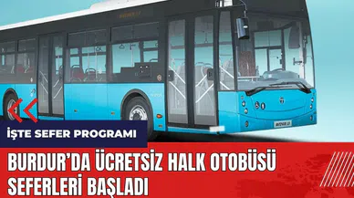 Burdur'da ücretsiz halk otobüsü seferleri başladı
