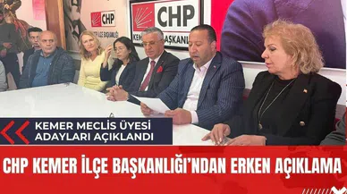 CHP'nin Kemer Belediye Meclis üyesi adayları açıklandı