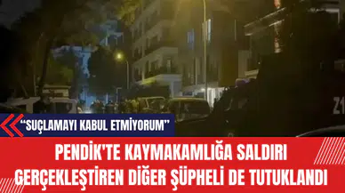 Pendik'te Kaymakamlığa Silahlı Saldırı Gerçekleştiren Diğer Şüpheli de Tutuklandı