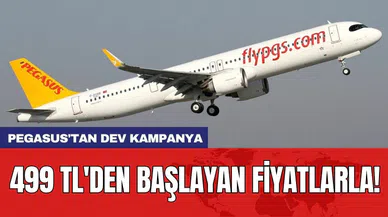 Pegasus'tan dev kampanya: 499 TL'den başlayan fiyatlarla!