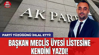 Başkan listeye kendisini yazdı