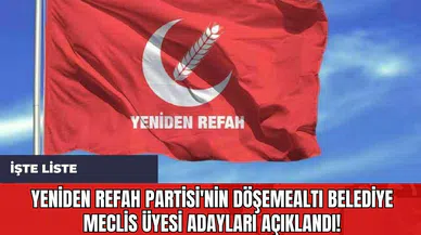 Yeniden Refah Partisi'nin Döşemealtı Belediye Meclis Üyesi Adayları Açıklandı! İşte Liste