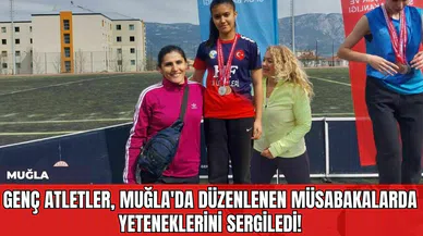 Genç Atletler Muğla'da Düzenlenen Müsabakalarda Yeteneklerini Sergiledi