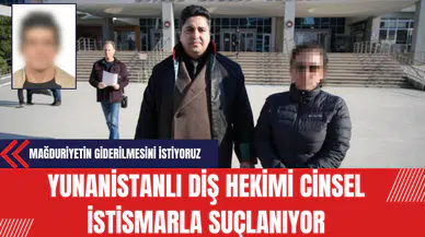 Yunanistanlı Diş Hekimi C*nsel İst*smarla Suçlanıyor