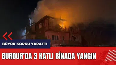 Burdur'da 3 katlı binada yangın
