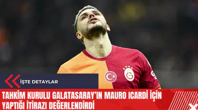 Tahkim Kurulu Galatasaray’ın Mauro Icardi için yaptığı itirazı değerlendirdi