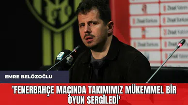 Emre Belözoğlu: 'Fenerbahçe Maçında Takımımız Mükemmel Bir Oyun Sergiledi'