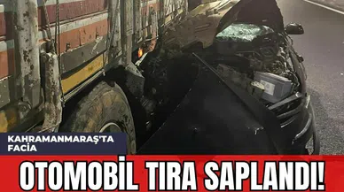 Kahramanmaraş'ta Facia Otomobil Tıra Saplandı!